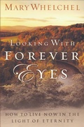 Cover: Looking with Forever Eyes - Fleming H. Revell Company