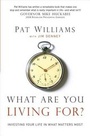 Cover: What Are You Living For? - Fleming H. Revell Company