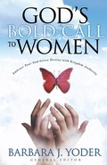 Cover: God's Bold Call to Women - Chosen Books, a division of Baker Publishing Group