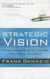 Enlarge image Cover: Strategic Vision - Baker Academic, Div of Baker Publishing Group