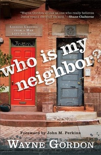 Enlarge image Cover: Who Is My Neighbor? - Baker Academic, Div of Baker Publishing Group