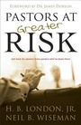 Cover: Pastors at Greater Risk - Baker Academic, Div of Baker Publishing Group