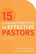 Cover: 15 Characteristics of Effective Pastors - How to Strengthen Your Inner Core and Ministry Impact - Baker Academic, Div of Baker Publishing Group