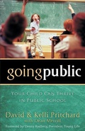 Cover: Going Public - Your Child Can Thrive in Public School - Baker Academic, Div of Baker Publishing Group