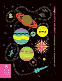 Enlarge image Cover: Information Graphics: Space - Big Picture Press