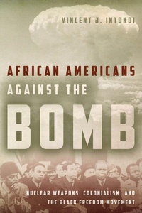 Enlarge image Cover: African Americans Against the Bomb - Stanford University Press