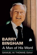 Cover: Barry Bingham - The University Press of Kentucky