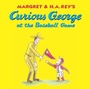 Cover: Curious George at the Baseball Game - HMH Books for Young Readers