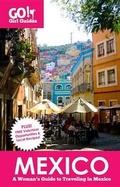 Cover: Go! Girl Guides: Mexico - Go! Girl Travel, LLC