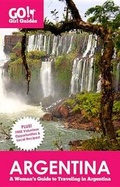 Cover: Go! Girl Guides: Argentina - Go! Girl Travel, LLC
