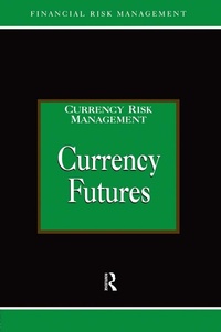 Enlarge image Cover: Currency Futures - Routledge