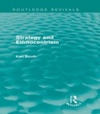 Enlarge image Cover: Strategy and Ethnocentrism (Routledge Revivals) - Routledge