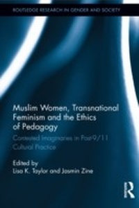 Abbildung von: Muslim Women, Transnational Feminism and the Ethics of Pedagogy - Routledge
