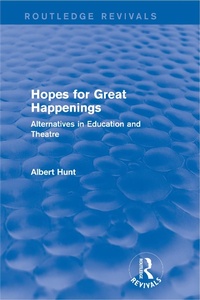 Enlarge image Cover: Hopes for Great Happenings (Routledge Revivals) - Routledge