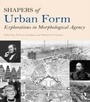Cover: Shapers of Urban Form - Routledge