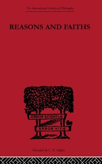 Enlarge image Cover: Reasons and Faiths - Routledge