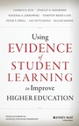 Cover: Using Evidence of Student Learning to Improve Higher Education - Jossey-Bass