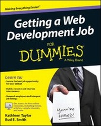 Enlarge image Cover: Getting a Web Development Job For Dummies - Wiley