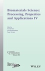 Cover: Biomaterials Science: Processing, Properties and Applications IV - Wiley