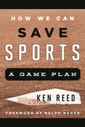 Cover: How We Can Save Sports - Rowman & Littlefield Publishers