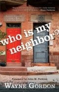 Cover: Who Is My Neighbor? - Baker Publishing Group