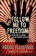 Cover: Follow Me to Freedom - Baker Publishing Group