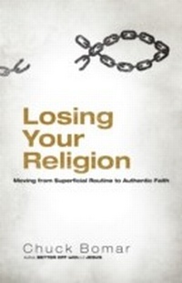 Enlarge image Cover: Losing Your Religion - Baker Publishing Group