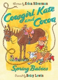 Cover: Cowgirl Kate and Cocoa: Spring Babies - Clarion Books