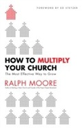 Cover: How to Multiply Your Church - Baker Publishing Group