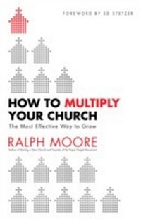 Enlarge image Cover: How to Multiply Your Church - Baker Publishing Group