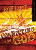 Cover: Connecting With God - Baker Publishing Group