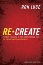 Cover: Re-Create Study Guide - Baker Publishing Group