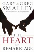 Cover: The Heart of Remarriage - Fleming H. Revell Company