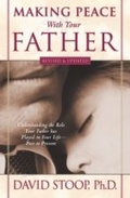 Cover: Making Peace With Your Father - Baker Publishing Group