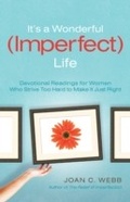 Cover: It's a Wonderful (Imperfect) Life - Baker Publishing Group