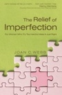 Cover: Relief of Imperfection - Baker Publishing Group
