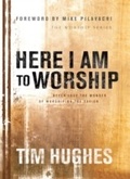 Cover: Here I Am to Worship - Baker Publishing Group