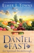 Cover: Daniel Fast for Spiritual Breakthrough - Baker Publishing Group