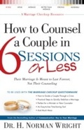 Cover: How to Counsel a Couple in 6 Sessions or Less - Baker Publishing Group