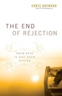 Cover: End of Rejection - Baker Publishing Group