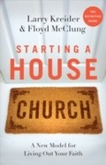Cover: Starting a House Church - Baker Publishing Group
