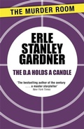 Cover: The D.A. Holds a Candle - The Murder Room