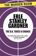 Cover: The D.A. Takes a Chance - The Murder Room