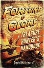 Cover: Fortune and Glory: A Treasure Hunter's Handbook - Osprey Publishing