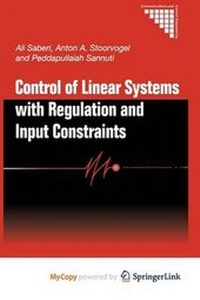 Enlarge image Cover: Control of Linear Systems with Regulation and Input Constraints - Springer