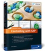 Cover: Controlling with SAP-Practical Guide - SAP PRESS