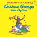 Cover: Curious George Visits a Toy Store - HMH Books for Young Readers