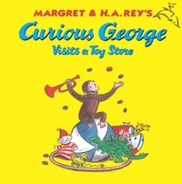 Enlarge image Cover: Curious George Visits a Toy Store - HMH Books for Young Readers