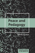 Cover: Peace and Pedagogy Primer - Peter Lang Verlag