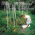 Cover: What I Learned from Children - Xulon Press